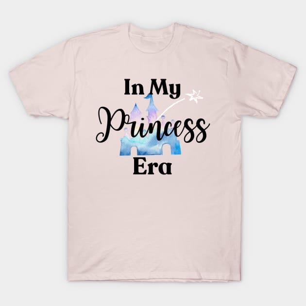In My Princess Era T-Shirt by Ever So Sweetly